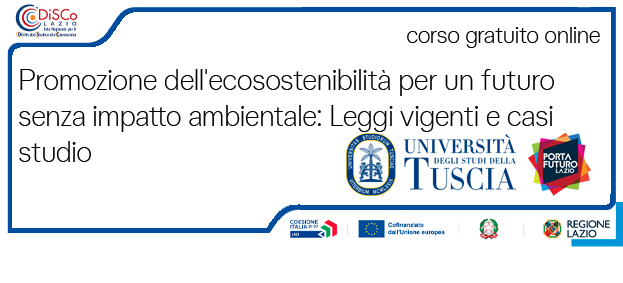 Promozione dell'ecosostenibilità per un futuro senza impatto ambientale: Leggi vigenti e casi studio